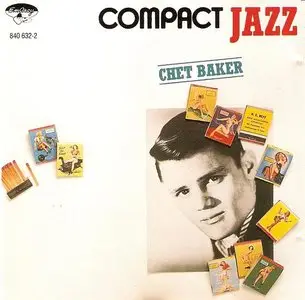 Chet Baker - Compact Jazz Series (1955 - 1964)