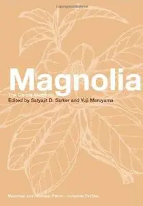 Magnolia: The Genus Magnolia
