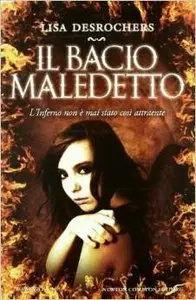 Lisa Desrochers - Personal Demons Vol. 1. Il bacio maledetto
