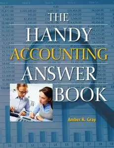 The Handy Accounting Answer Book (The Handy Answer Book)