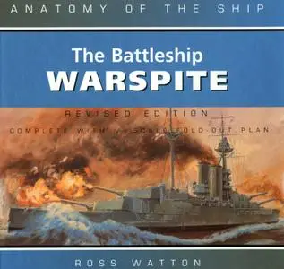 The Battleship Warspite (Anatomy of the Ship)