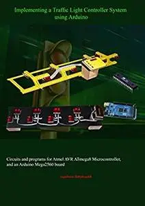 Implementing a traffic light controller system using Arduino