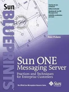 Sun ONE Messaging Server: Practices and Techniques for Enterprise Customers
