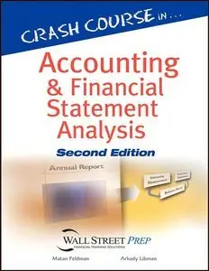Crash Course in Accounting and Financial Statement Analysis (repost)