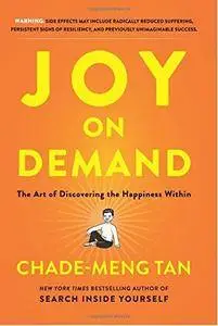 Joy on Demand: The Art of Discovering the Happiness Within (repost)
