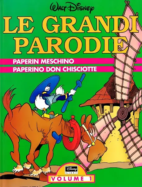 Le Grandi Parodie - Volume 1 - Paperin Meschino - Paperino Don Chisciotte