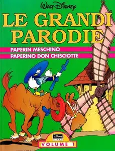 Le Grandi Parodie - Volume 1 - Paperin Meschino - Paperino Don Chisciotte