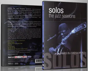 James Blood Ulmer: Solos - The Jazz Sessions (2010) [Repost]