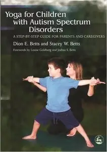 Yoga for Children With Autism Spectrum Disorders (Repost)