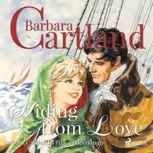 «Hiding from Love - The Pink Collection 70» by Barbara Cartland