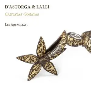 Les Abbagliati - D'Astorga & Lalli: Cantatas and Sonatas (2020)
