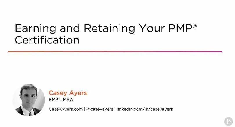 Earning and Retaining Your PMP® Certification
