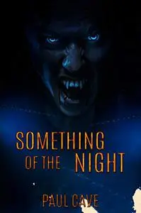 Something of the Night