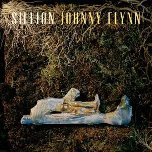 Johnny Flynn - Sillion (2017) [Official Digital Download]