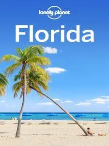 Lonely Planet Florida (Travel Guide), 8th Edition