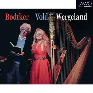 Ellen Bødtker - Bødtker Vold Wergeland (2024) [Official Digital Download 24/192]