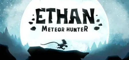 Ethan: Meteor Hunter (2013)