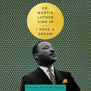 I Have a Dream [Audiobook]