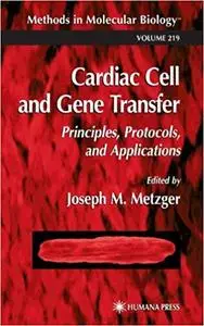 Cardiac Cell and Gene Transfer