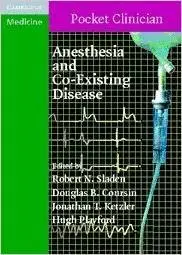 Anesthesia and Co-Existing Disease (Cambridge Pocket Clinicians) by Robert Sladen