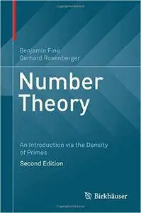 Number Theory: An Introduction via the Density of Primes, 2nd Edition