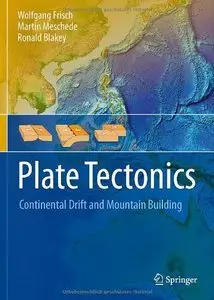 Plate Tectonics: Continental Drift and Mountain Building (repost)