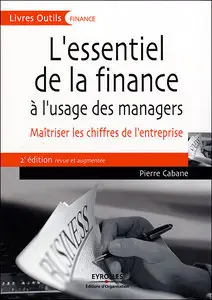L'essentiel de la finance à l'usage des managers (Repost)