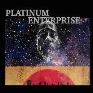 Platinum Enterprise - Platinum Enterprise (2017)