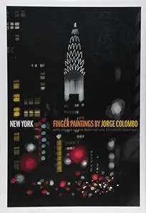 New York: Finger Paintings by Jorge Colombo