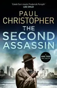 «The Second Assassin» by Paul Christopher