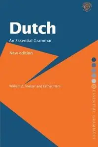 Dutch: An Essential Grammar (Essential Grammars)