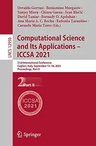 Computational Science and Its Applications – ICCSA 2021 (Repost)