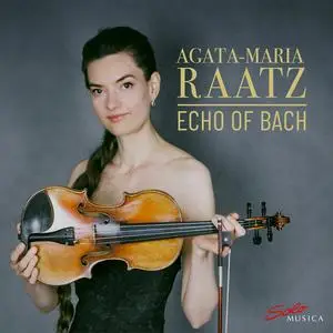 Agata-Maria Raatz - Echo of Bach (2023) [Official Digital Download 24/96]