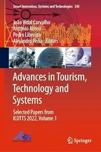 Advances in Tourism, Technology and Systems, Volume 1