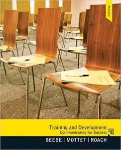Training & Development: Communicating for Success Ed 2