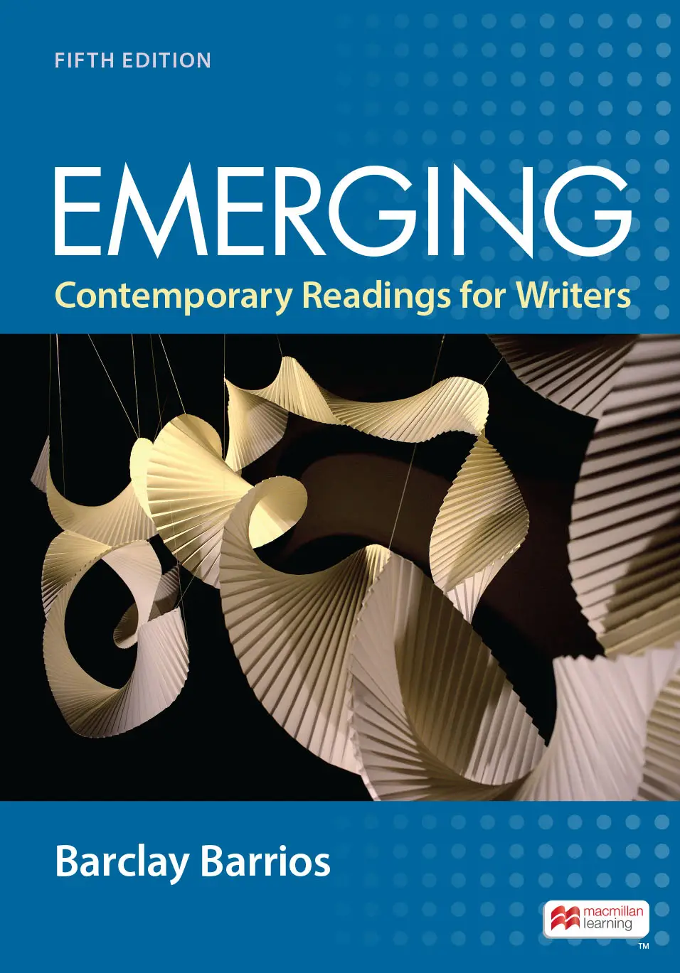 Emerging Contemporary Readings for Writers, 5th Edition