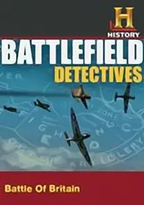 HC Battlefield Detectives - World War Two: The Battle of Britain (2005)