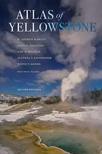 Atlas of Yellowstone, 2nd Edition