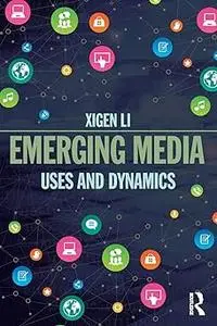 Emerging Media
