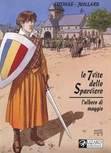 Le 7 Vite Dello Sparviero - Volume 3 - L'Albero Di Maggio