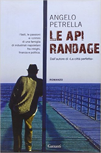 Le api randage - Angelo Petrella