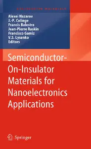 Semiconductor-On-Insulator Materials for Nanoelectronics Applications (repost)