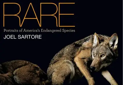 Rare: Portraits of America's Endangered Species