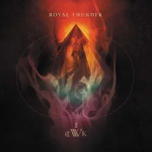 Royal Thunder - Wick (2017)