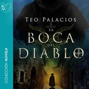 «La boca del diablo» by Teo Palacios