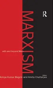 Marxism: With and Beyond Marx