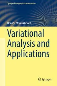 Variational Analysis and Applications (Repost)