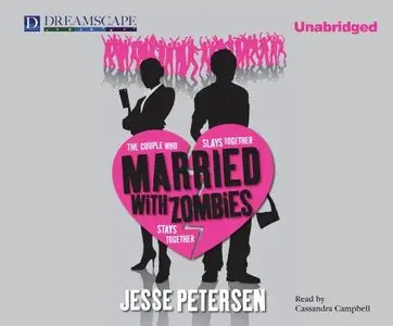 Married with Zombies (Living with the Dead, Book 1) (Audiobook)