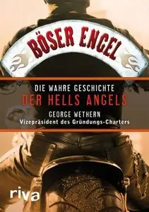 Böser Engel - Die wahre Geschichte der Hells Angels
