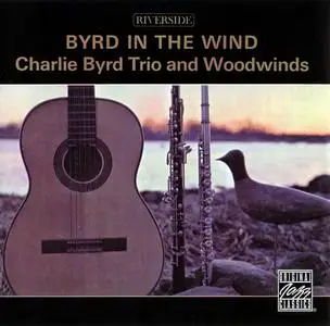 Charlie Byrd Trio & Woodwinds - Byrd In The Wind (1959) [Reissue 2002]